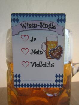 Wiesn Single - Masskrugschild Bierschild Namenschild