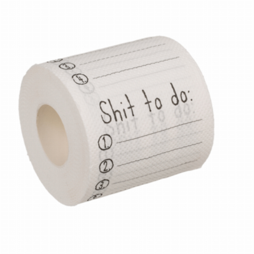 Shit to do - bedrucktes Toilettenpapier