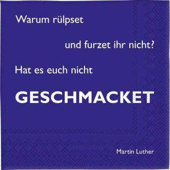 Geschmacket, Luther - Servietten  33x33 cm