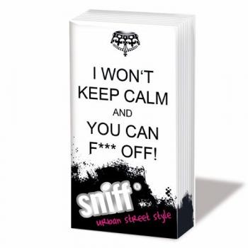 Keep Calm - You can - Sniff